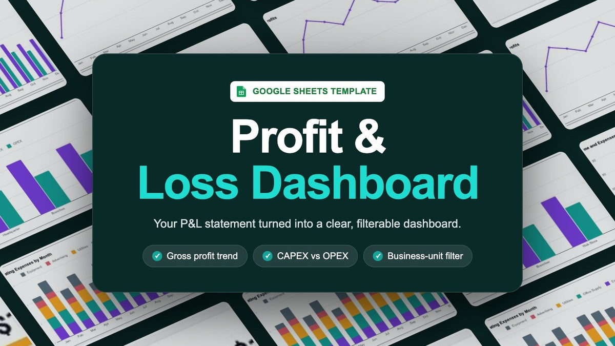 Profit and Loss Dashboard – Google Sheets Template